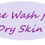 dry skin face washes