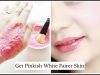 Get Pinkish White Glowing Fairer Skin in 10 Minutes