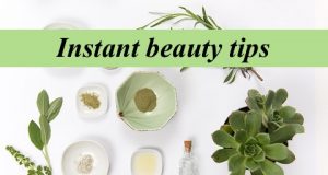 5 Instant Beauty Tips that Every Girl Should Know