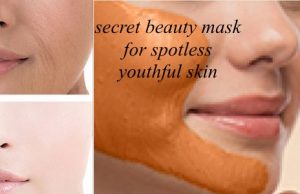 Secret Face Mask shared by my aunt for Young & Spotless skin