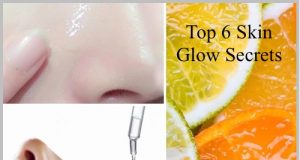 6 Top Skin Secrets for Healthy Natural Clear Glow!