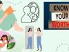 How to develop self-worth when you haven’t been taught how