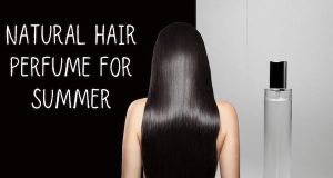 Natural Hair Perfume for Summer- Keeps Your Hair Fresh, Soft, and Smelling Great