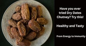 Have you ever tried Dry Dates Chutney? Try this! 1 Teaspoon Offers These 8 Health Benefits