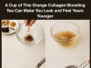 A Cup of This Orange Collagen-Boosting Tea Can Make You Look and Feel Years Younger