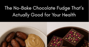 Ultimate Guilt-Free Healthy Chocolate Fudge You’ll Love! No-bake | Dairy-free | Refined sugar-free | 7–Ingredients