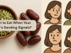 What to Eat When Your Body’s Sending Signals