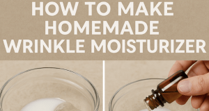 Tighten Your Skin in 7 Days with This Homemade Natural Wrinkle Treatment Cream
